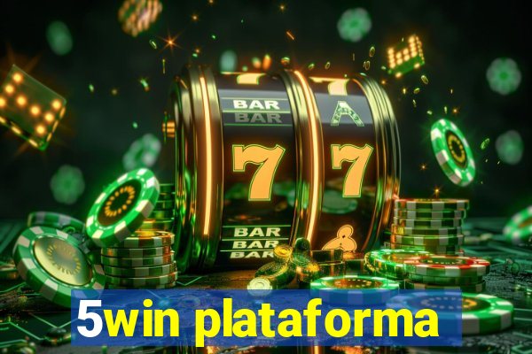 5win plataforma